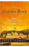 Guyana Story