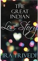 Great Indian Love Story