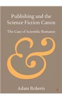 Publishing and the Science Fiction Canon