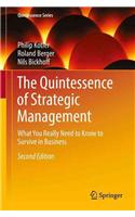 The Quintessence of Strategic Management