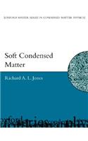 Soft Condensed Matter