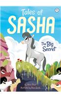 Tales of Sasha 1: The Big Secret