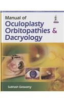 Manual of Oculoplasty, Orbitopathies and Dacryology