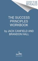 The Success Principles Workbook