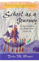 School as a Journey