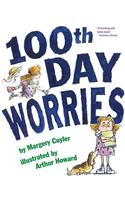 100th Day Worries