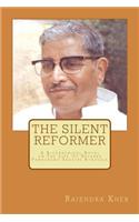 The Silent Reformer