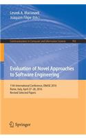 Evaluation of Novel Approaches to Software Engineering