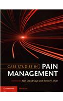 Case Studies in Pain Management