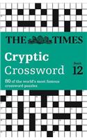 Times Cryptic Crossword Book 12