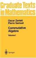 Commutative Algebra I