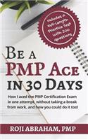 Be a PMP Ace in 30 Days