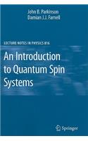 An Introduction to Quantum Spin Systems