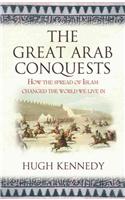 The Great Arab Conquests