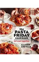 The Pasta Friday Cookbook