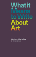 What It Means to Write about Art