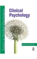 Clinical Psychology: Topics in Applied Psychology