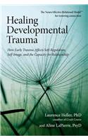 Healing Developmental Trauma