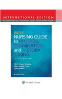 Bates' Nursing Guide to Physical Examination and History Taking