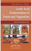 Lactic Acid Fermentation of Fruits and Vegetables