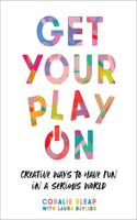 Get Your Play on