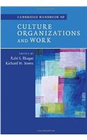 Cambridge Handbook of Culture, Organizations, and Work