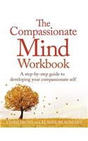 The Compassionate Mind Workbook