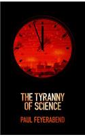 The Tyranny of Science