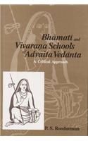 Bhamati and Vivarana Schools of Advaita Vedanta