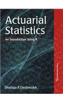 Actuarial Statistics: An Introduction Using R