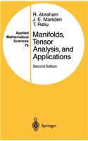 Manifolds, Tensor Analysis, and Applications