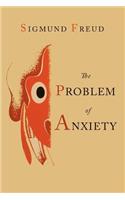 The Problem of Anxiety