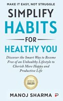 Simplify Habits for Healthy You