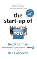 The Startup of You (Revised and Updated)