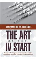 The Art of the IV Start