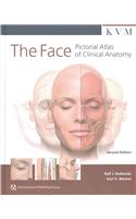 The Face: Pictorial Atlas of Clinical Anatomy