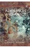 Alienation and Affect