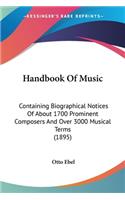 Handbook Of Music