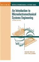 An Introduction to Microelectromechanical Systems Engineering 2nd Ed.