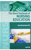 Short Textbook of Nursing Education