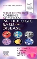 Pocket Companion to Robbins & Cotran Pathologic Basis of Disease