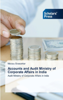 Accounts and Audit Ministry of Corporate Affairs in India