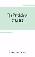 The psychology of dress