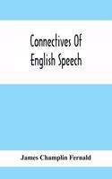 Connectives Of English Speech