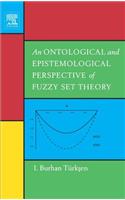 An Ontological and Epistemological Perspective of Fuzzy Set Theory