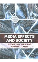 Media Effects and Society