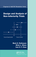 Design and Analysis of Non-Inferiority Trials