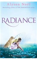 Riley Bloom Novel: Radiance