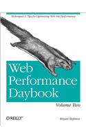 Web Performance Daybook Volume 2