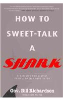 How To Sweet Talk A Shark